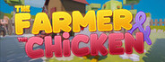 The Farmer & the Chicken