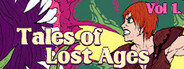 Tales of Lost Ages Vol 1.