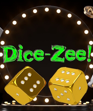 Dice-Zee!