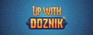 Up With Doznik Playtest