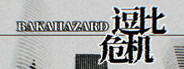 Bakahazard 1+2