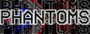 Phantoms Playtest