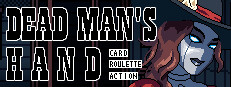 DEAD MAN'S HAND: Card Roulette Action