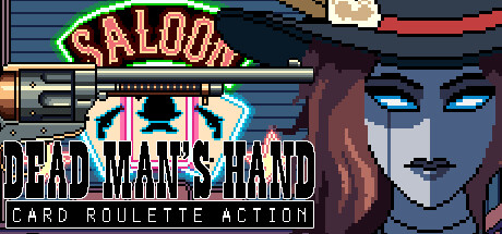 DEAD MAN'S HAND: Card Roulette Action Cover Image