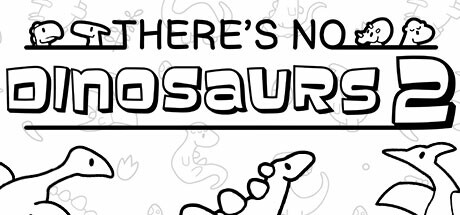 There's No Dinosaurs 2 Cover Image
