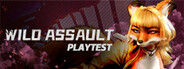Wild Assault PlayTest