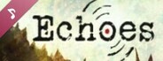 Echoes Soundtrack