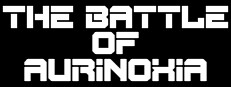 The Battle of Aurinoxia