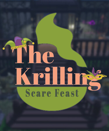 The Krilling: Scare Feast!