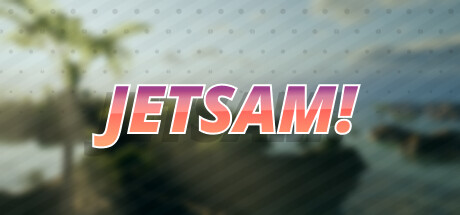 Jetsam! Cover Image