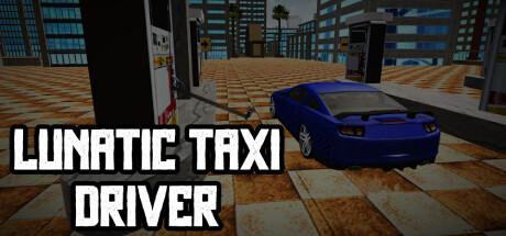 Lunatic Taxi Driver Cover Image