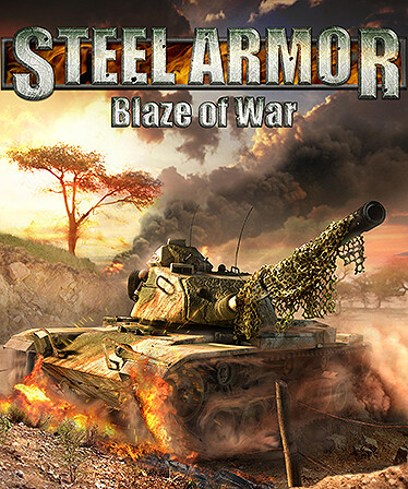 Steel Armor: Blaze of War