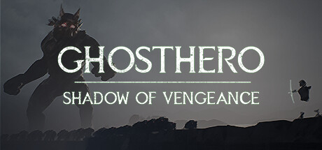 GHOSTHERO: Shadow of Vengeance Cover Image