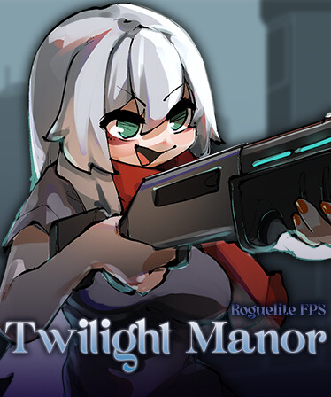 Twilight Manor: Roguelite FPS