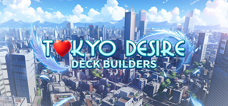 Tokyo Desire : Deck Builders Cover Image
