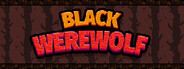 BLACK WEREWOLF
