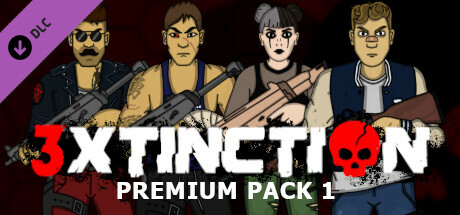 3XTINCTION - Premium Pack 1
