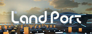 LandPort Playtest