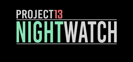 Project13: Nightwatch Cover Image