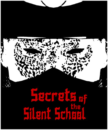 Secrets of the Silent School