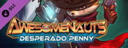Awesomenauts - Desperado Penny Skin