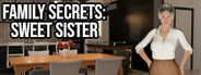 Family Secrets: Sweet Sister