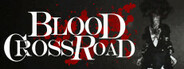 Blood Crossroad Playtest