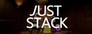 Just Stack