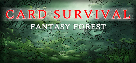 Card Survival: Fantasy Forest Cover Image