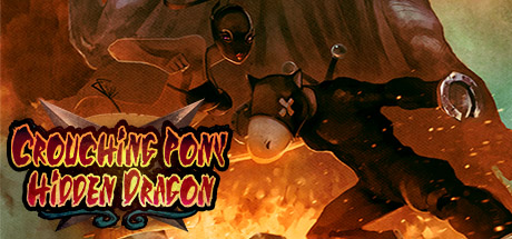 Crouching Pony Hidden Dragon On Steam Free Download Full Version