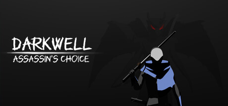 DARKWELL:Assassin's Choice Cover Image