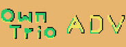 OwnTrio -Adventure-