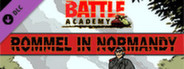 Battle Academy - Rommel in Normandy
