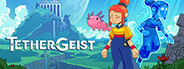 TetherGeist Playtest