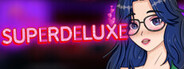 Superdeluxe