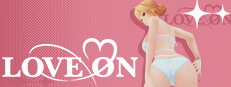 LOVE ON