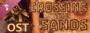 Crossing The Sands (Game Soundtrack)