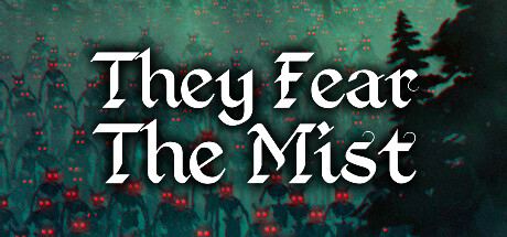 They Fear The Mist Cover Image