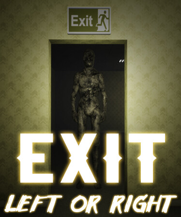 Exit: Left or Right