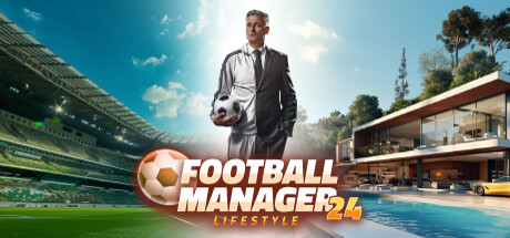 Football Manager Lifestyle 24 Cover Image