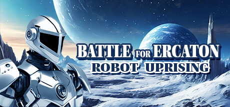 Battle for Ercaton: Robot Uprising Cover Image