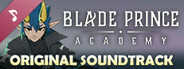 Blade Prince Academy Soundtrack