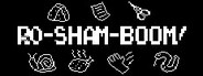 Ro-Sham-Boom!