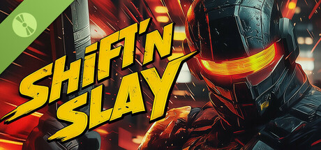 Shift'n Slay Demo banner