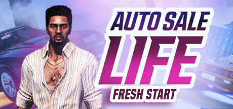 Auto Sale Life: Fresh Start Cover Image