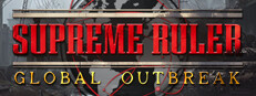 Supreme Ruler Global Outbreak