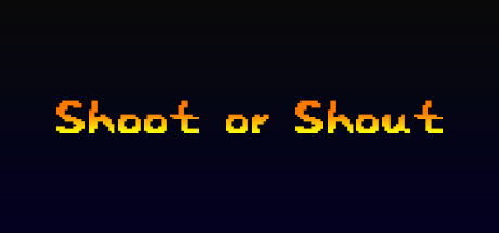 Shoot or Shout Cover Image