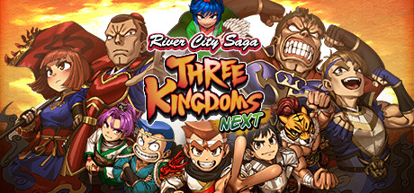 River City Saga: Three Kingdoms Next banner image