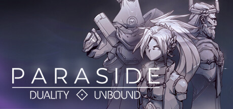 Paraside: Duality Unboundthumbnail