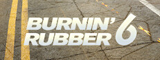 Burnin' Rubber 6